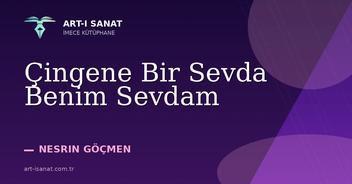 Çingene Bir Sevda Benim Sevdam