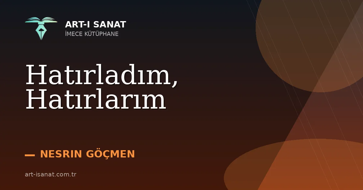 Hatırladım, Hatırlarım