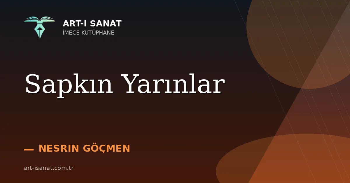 Sapkın Yarınlar