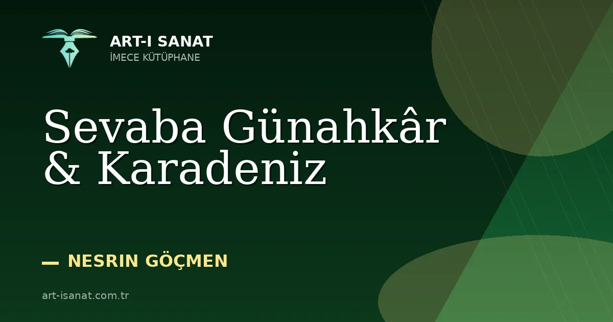 Sevaba Günahkâr & Karadeniz