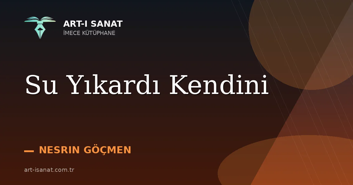 Su Yıkardı Kendini