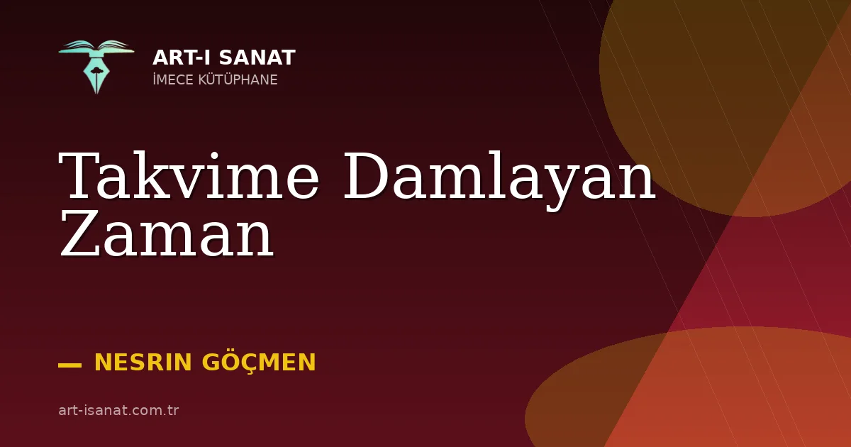 Takvime Damlayan Zaman