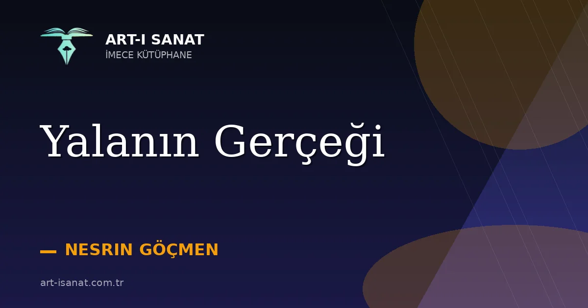 Yalanın Gerçeği