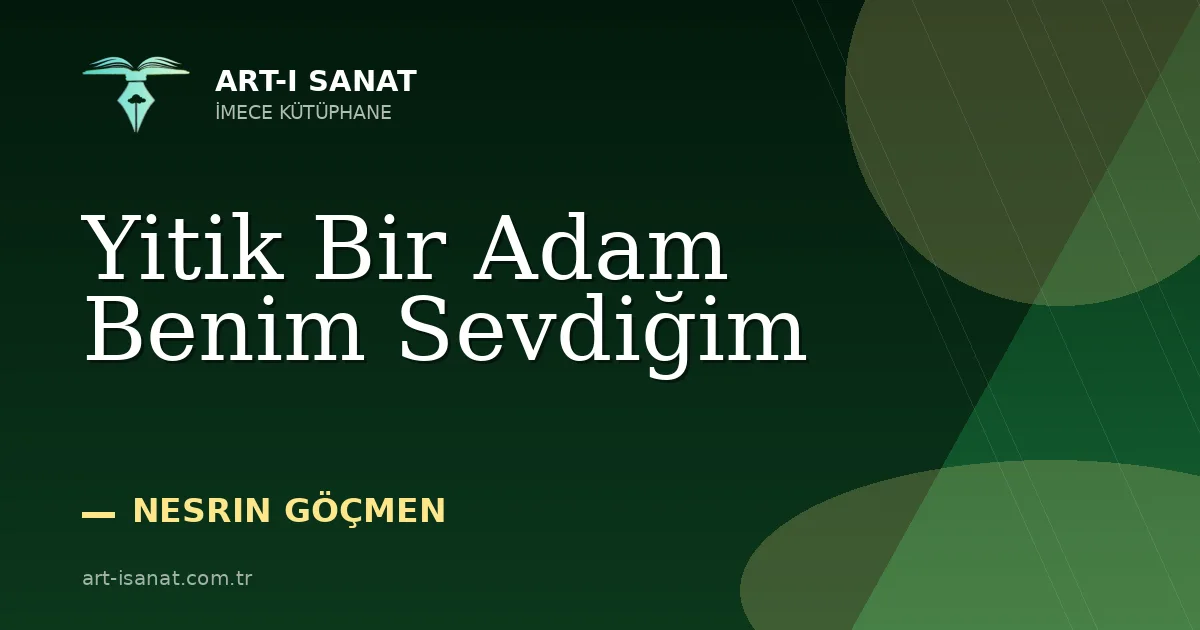 Yitik Bir Adam Benim Sevdiğim