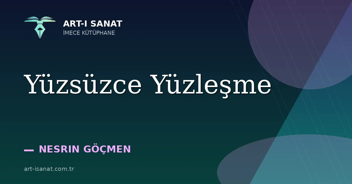 Yüzsüzce Yüzleşme