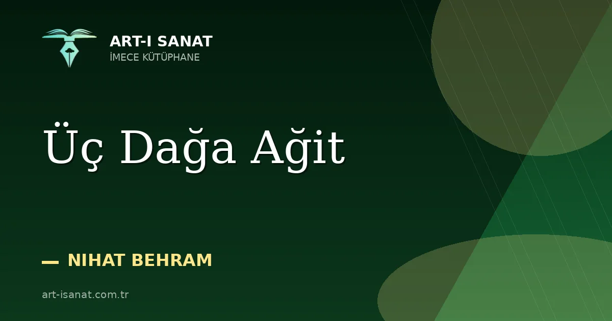 Üç Dağa Ağit
