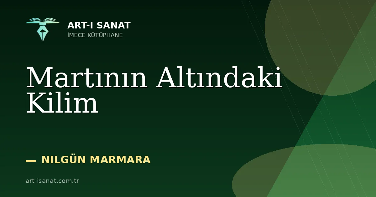 Martının Altındaki Kilim
