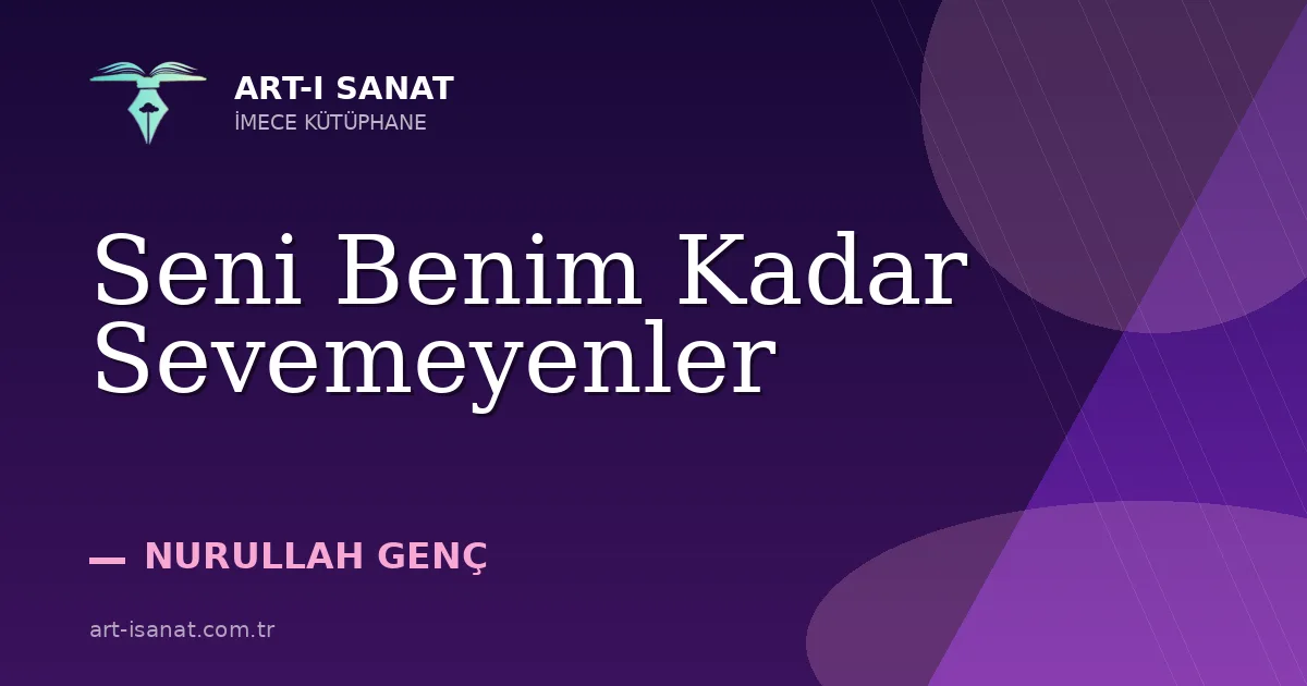 Seni Benim Kadar Sevemeyenler