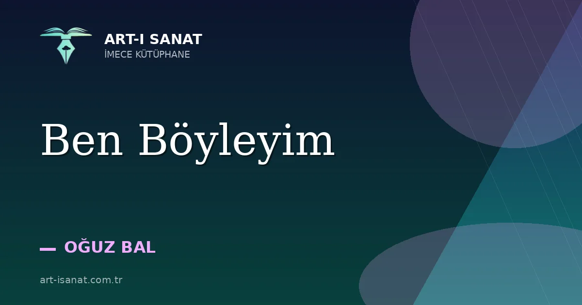 Ben Böyleyim