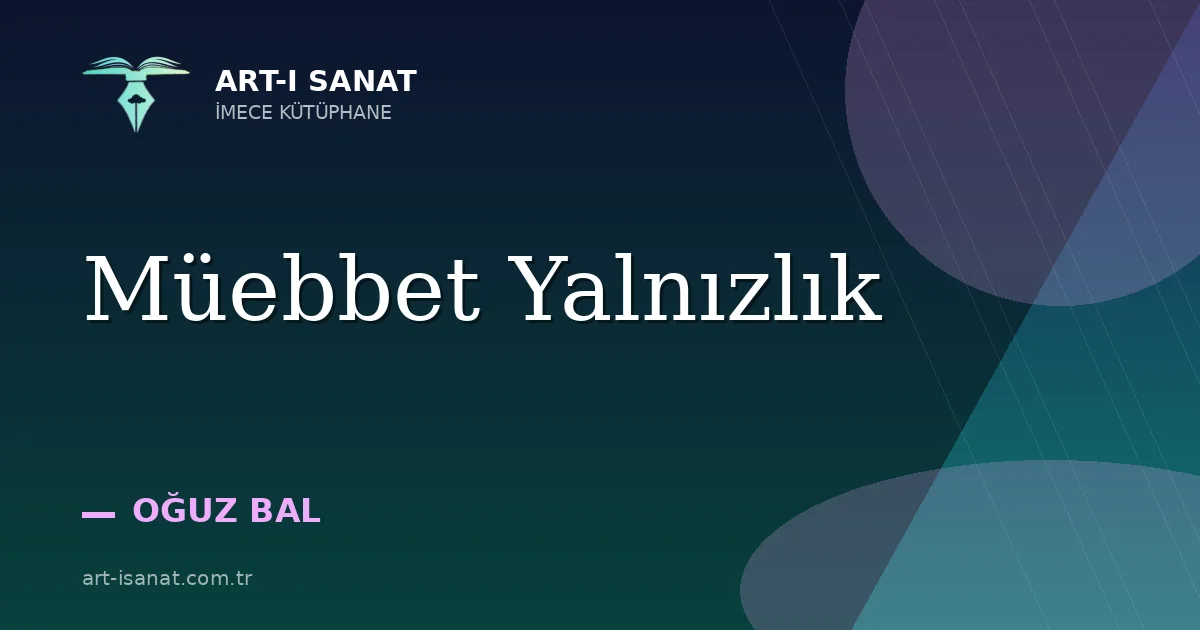 Müebbet Yalnızlık