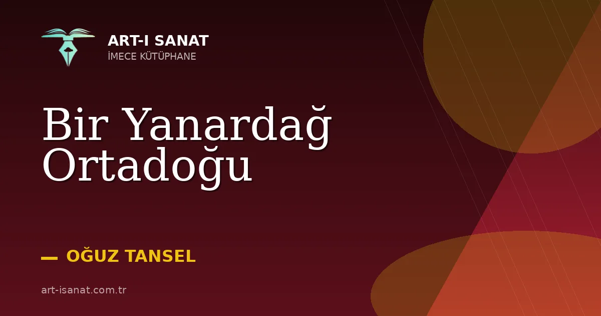 Bir Yanardağ Ortadoğu