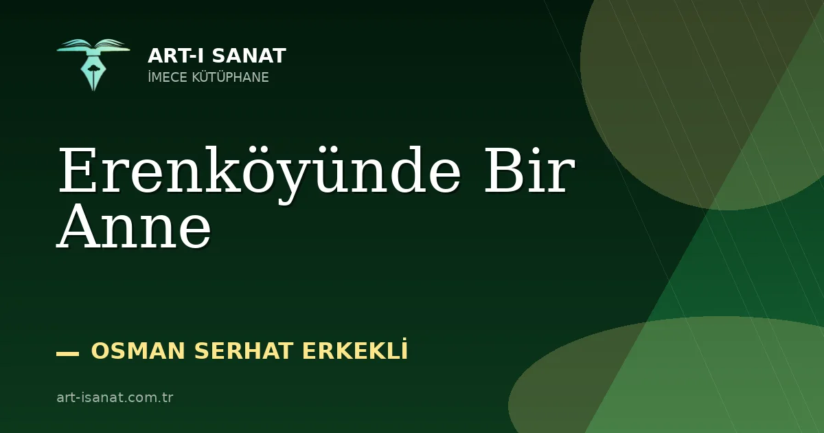 Erenköyünde Bir Anne