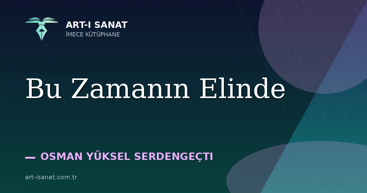 Bu Zamanın Elinde