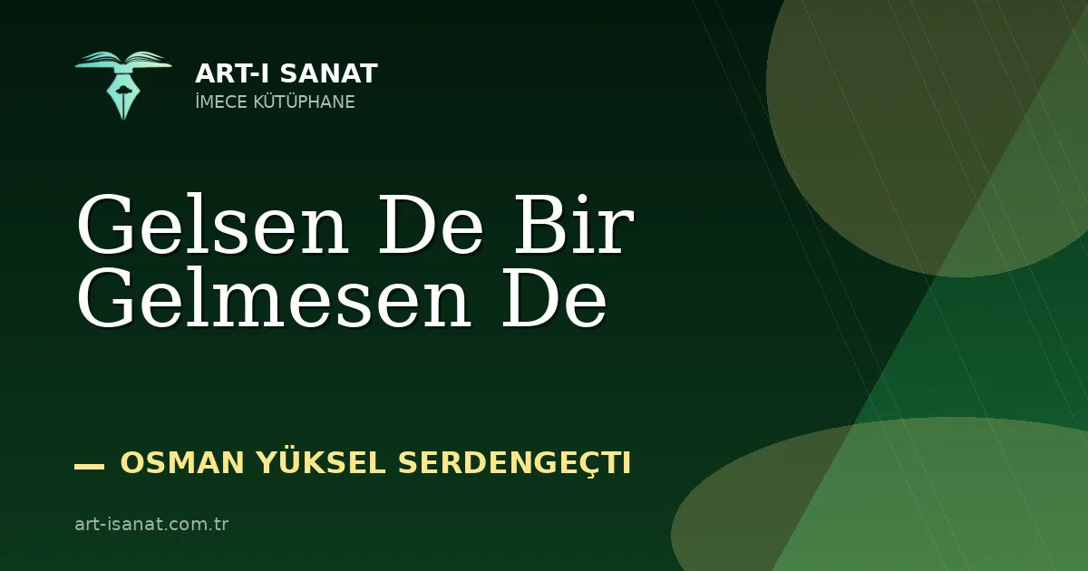 Gelsen De Bir Gelmesen De