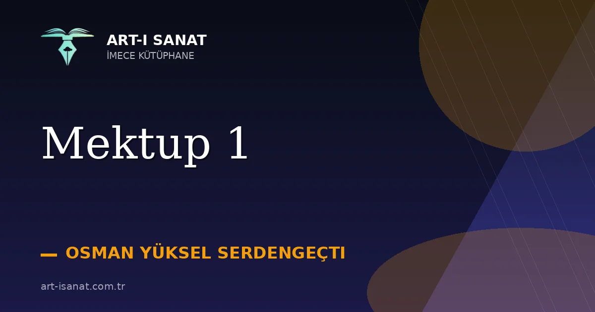 Mektup 1