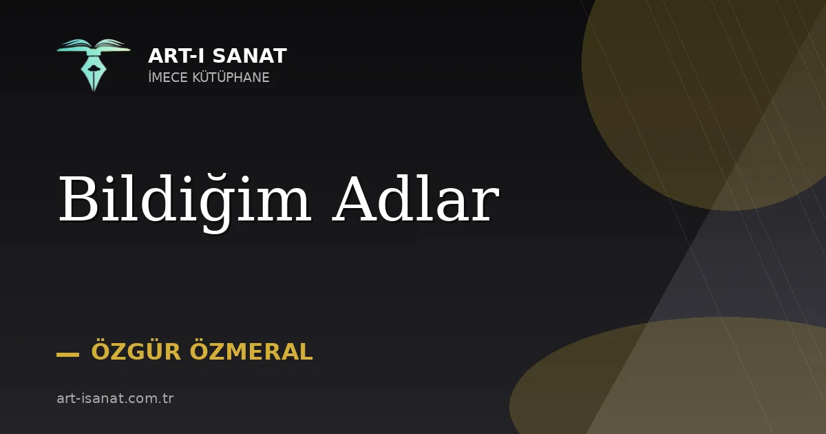 Bildiğim Adlar