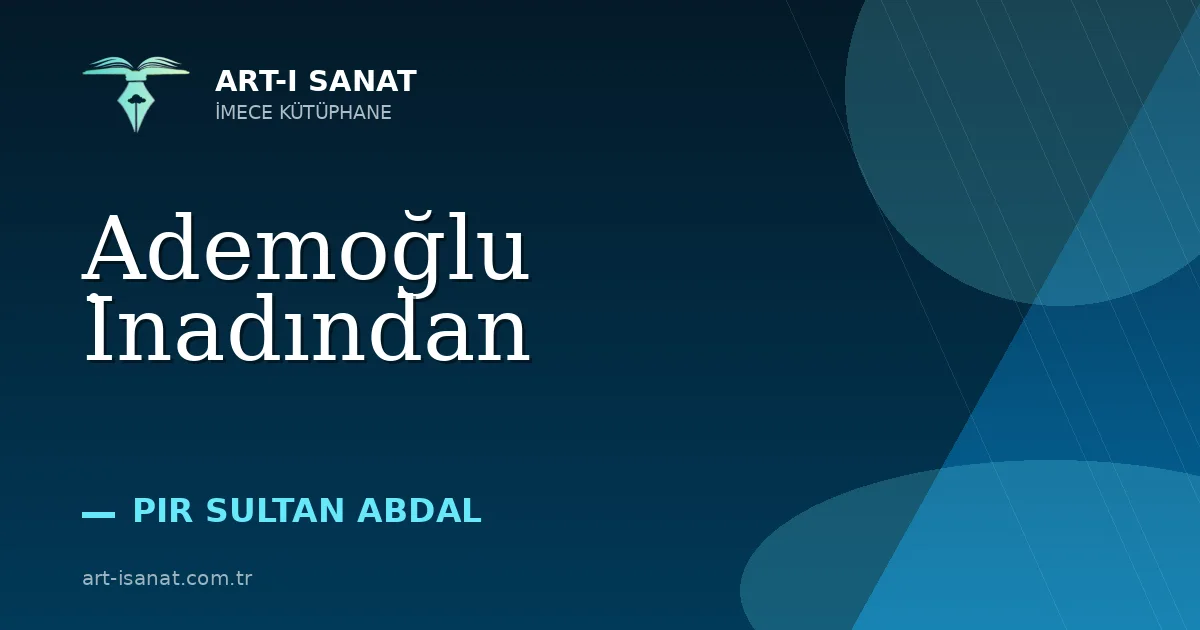 Ademoğlu İnadından