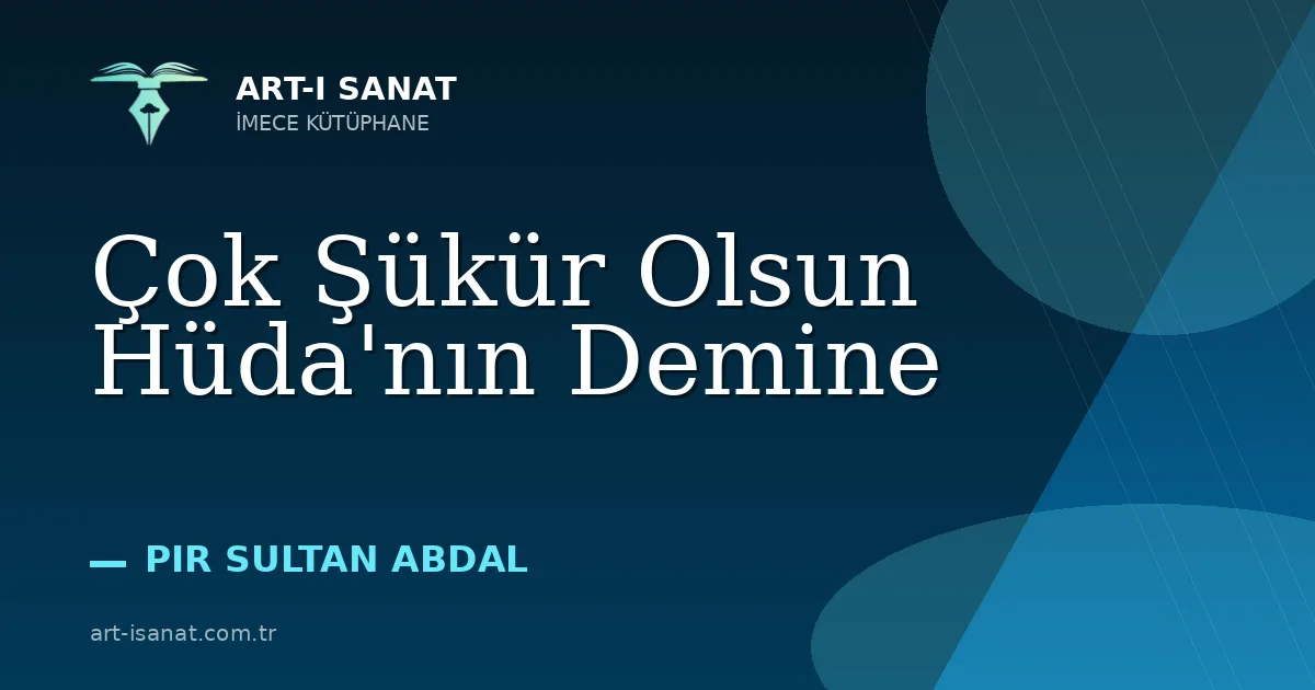 Çok Şükür Olsun Hüda'nın Demine