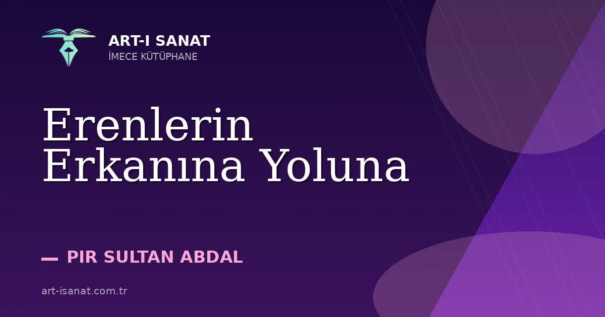 Erenlerin Erkanına Yoluna