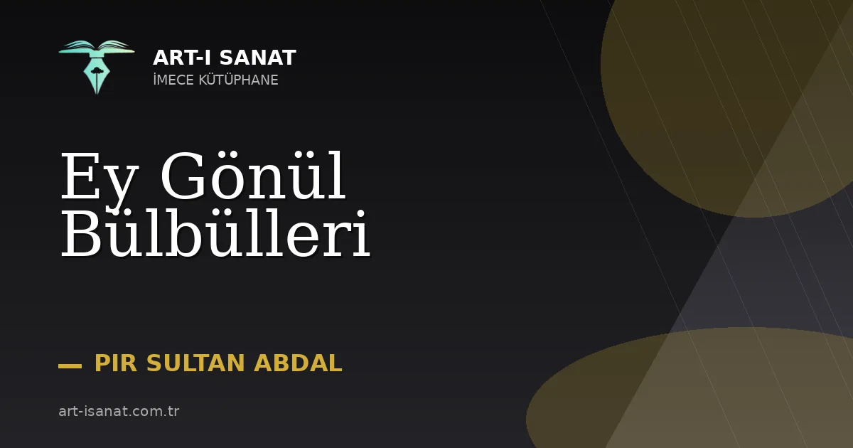 Ey Gönül Bülbülleri