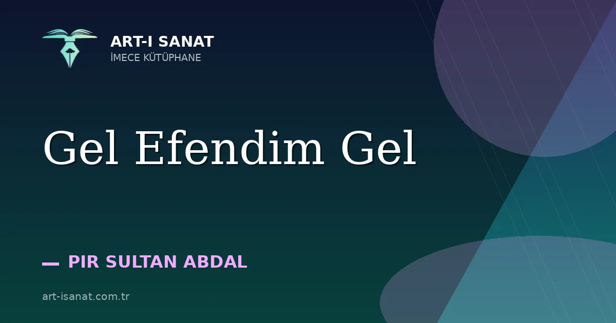 Gel Efendim Gel
