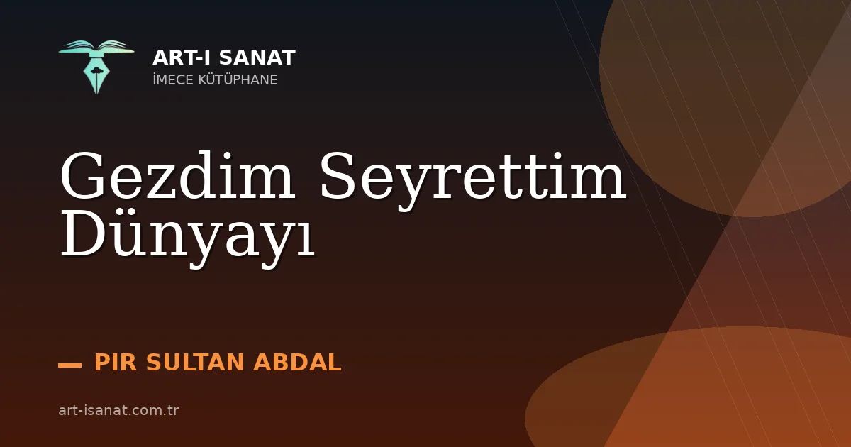 Gezdim Seyrettim Dünyayı