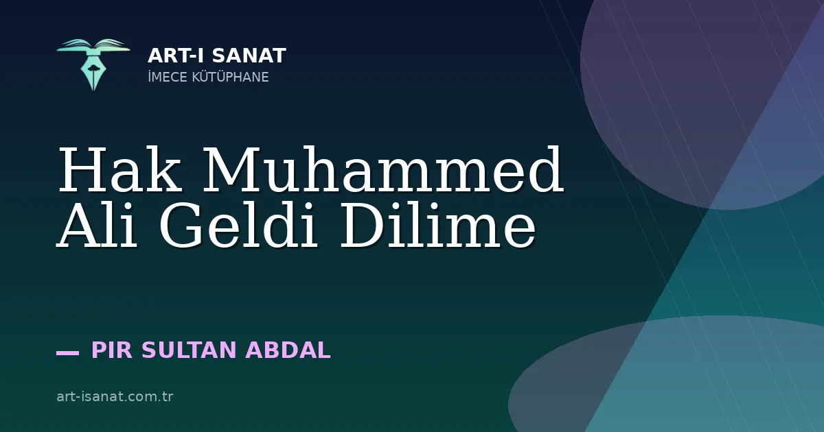 Hak Muhammed Ali Geldi Dilime
