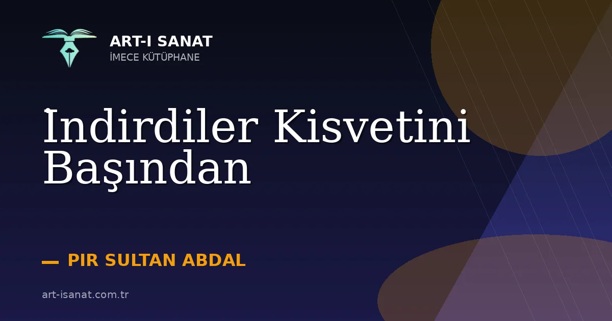 İndirdiler Kisvetini Başından