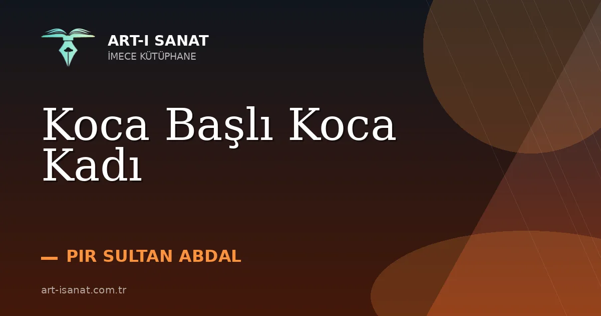 Koca Başlı Koca Kadı