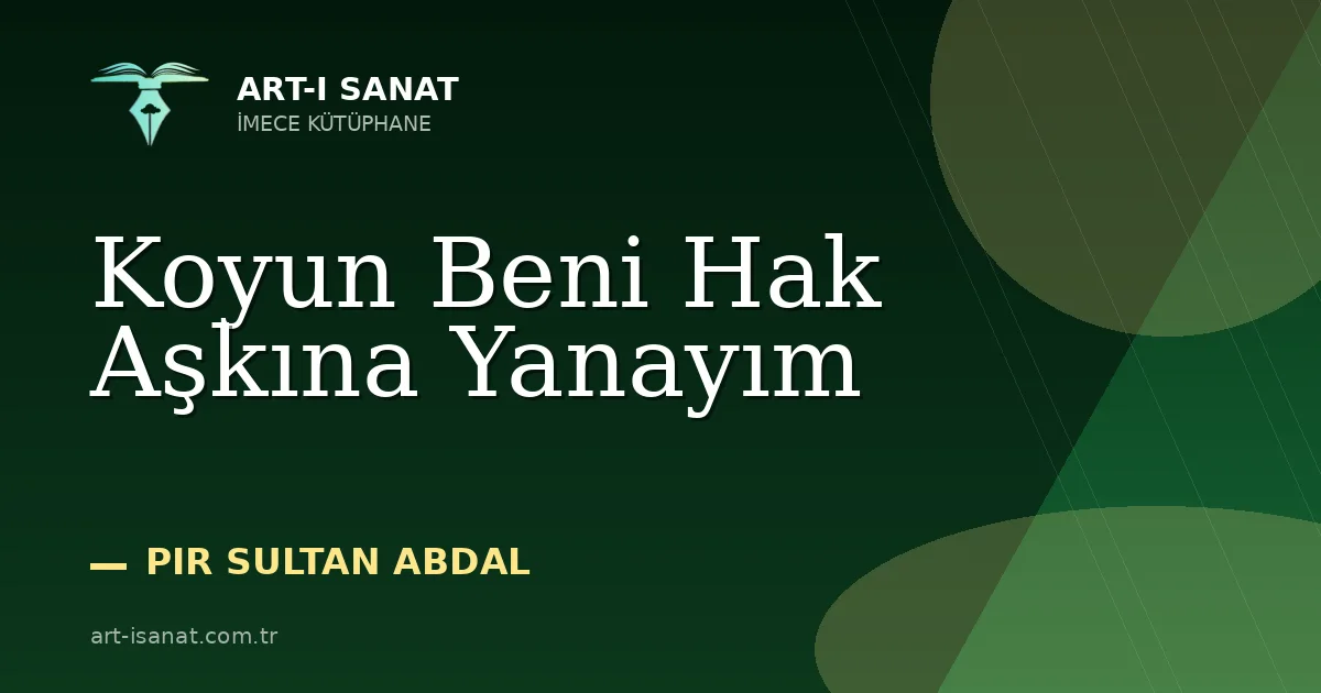 Koyun Beni Hak Aşkına Yanayım