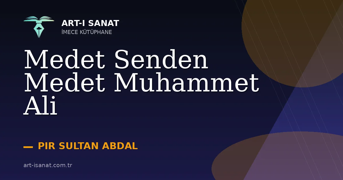 Medet Senden Medet Muhammet Ali