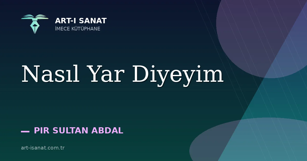Nasıl Yar Diyeyim