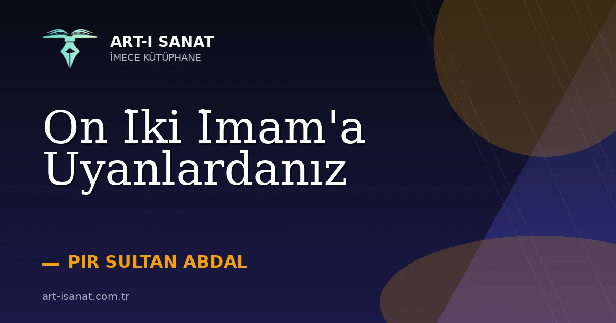 On İki İmam'a Uyanlardanız