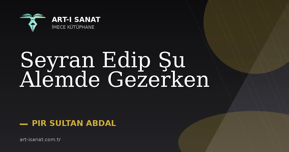 Seyran Edip Şu Alemde Gezerken
