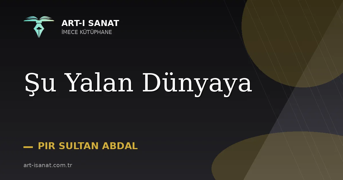 Şu Yalan Dünyaya