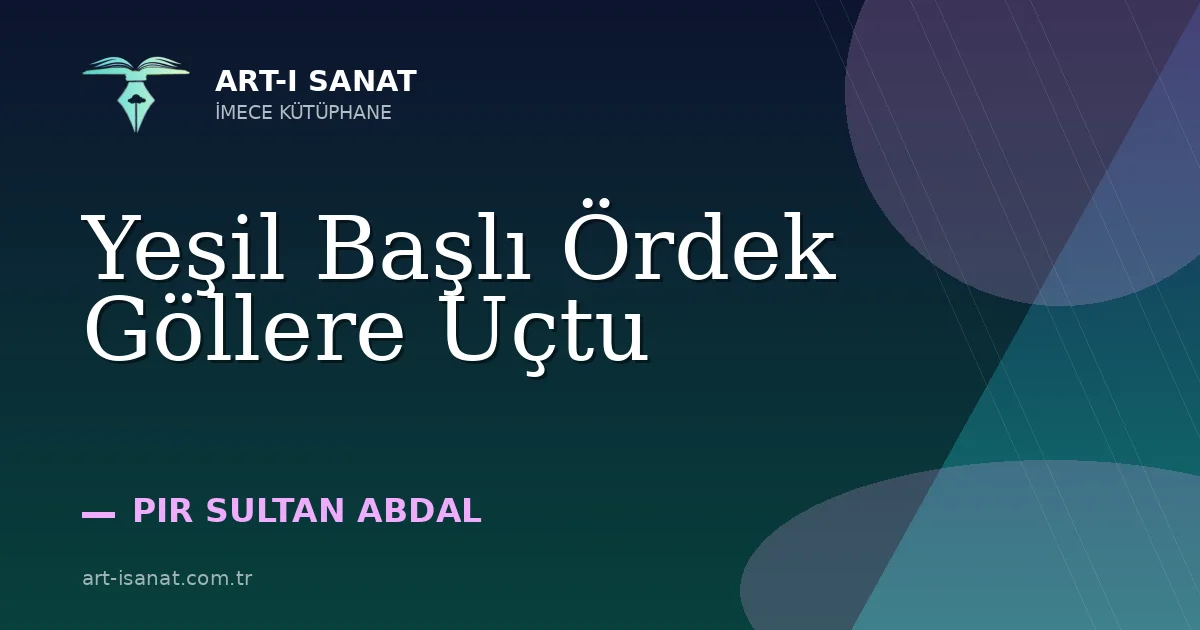 Yeşil Başlı Ördek Göllere Uçtu