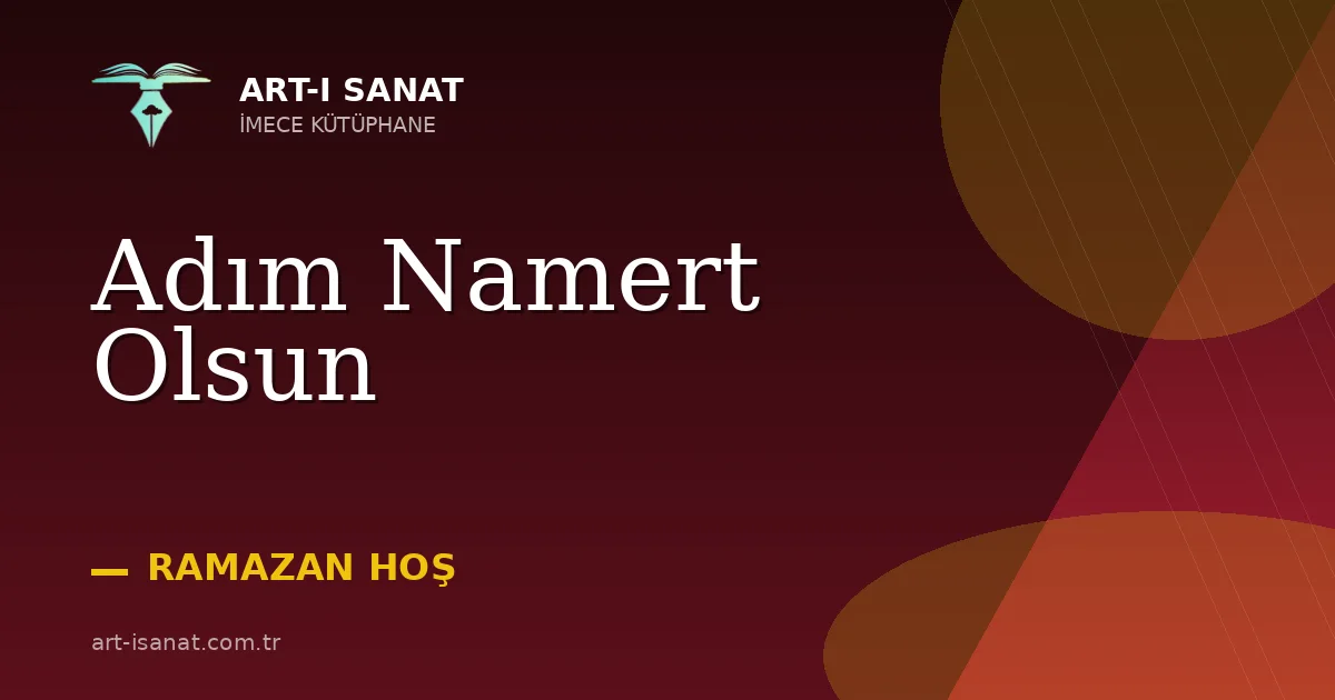 Adım Namert Olsun