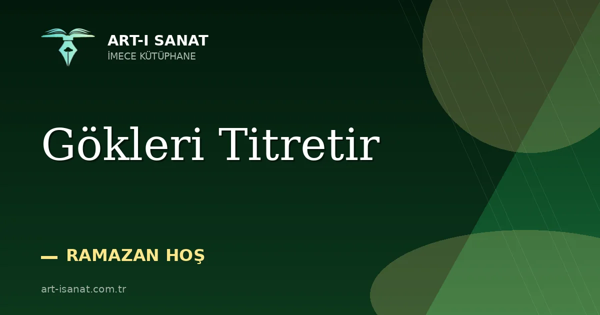 Gökleri Titretir