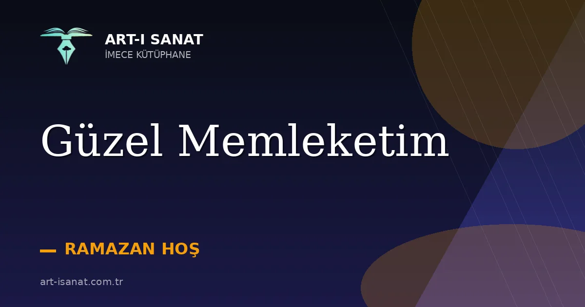 Güzel Memleketim