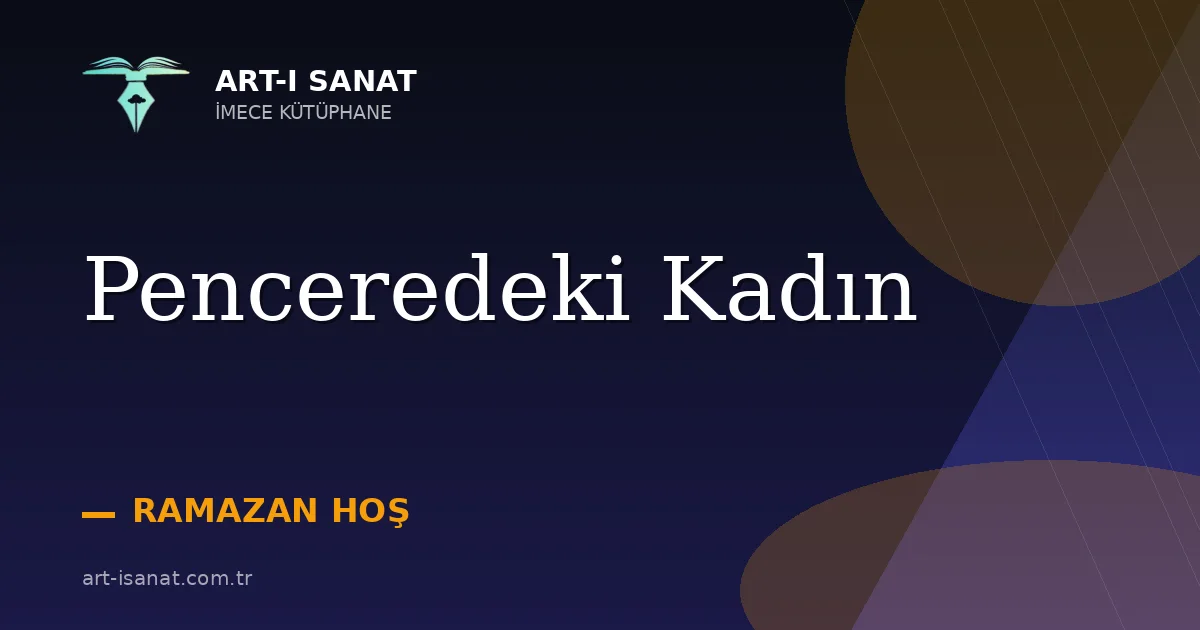 Penceredeki Kadın