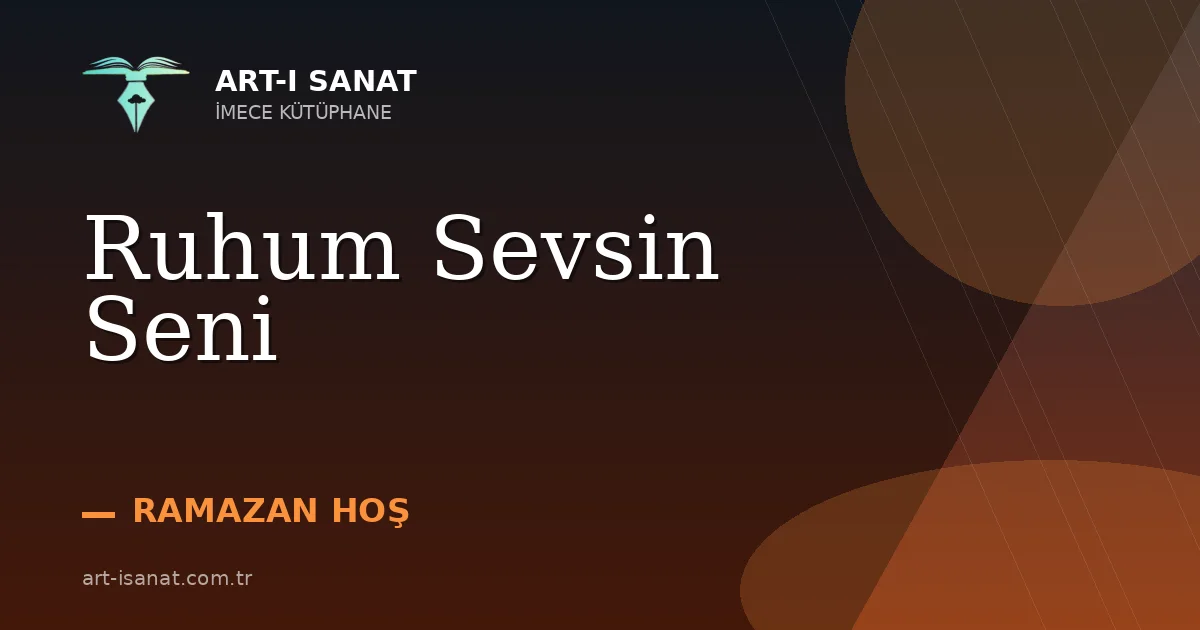 Ruhum Sevsin Seni
