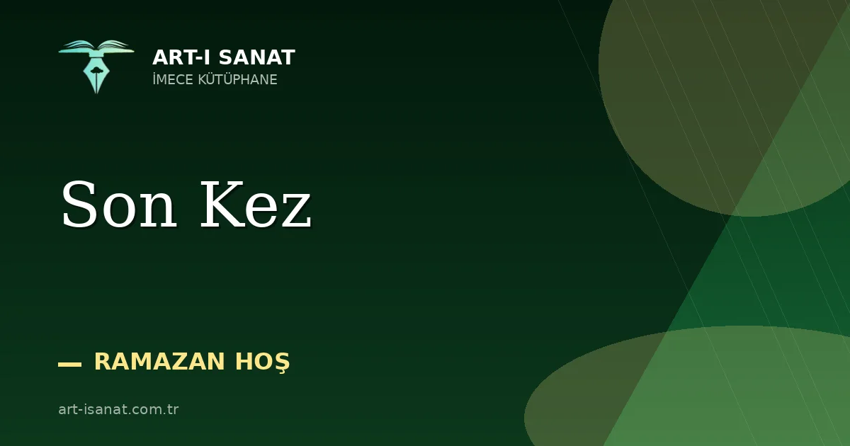 Son Kez