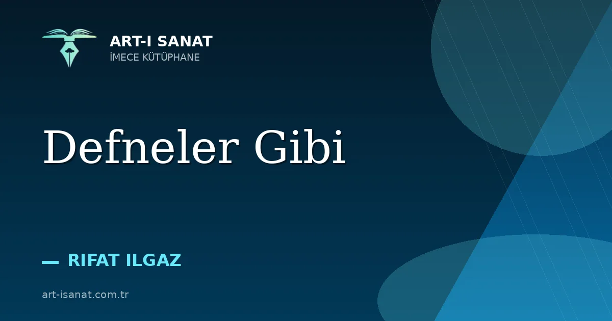 Defneler Gibi