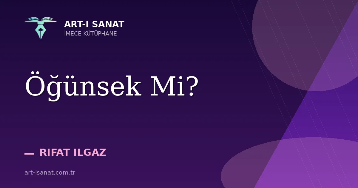 Öğünsek Mi?