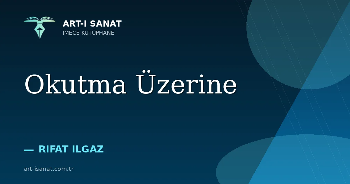 Okutma Üzerine
