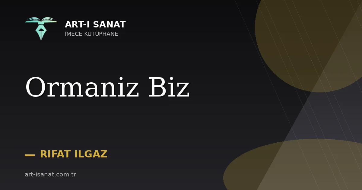 Ormaniz Biz