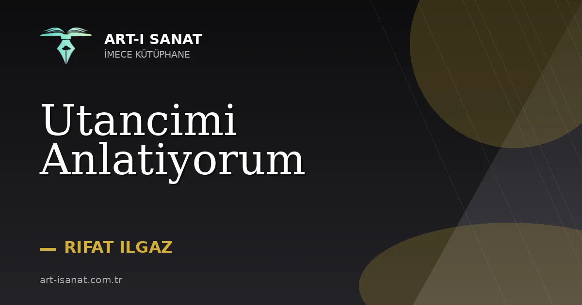 Utancimi Anlatiyorum