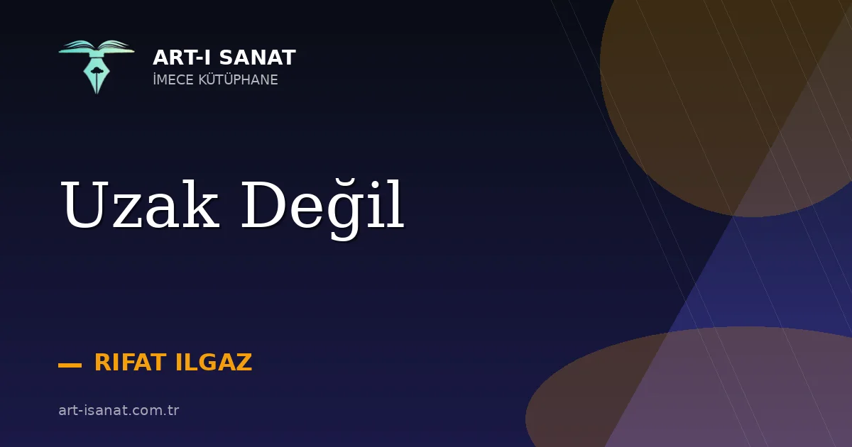 Uzak Değil