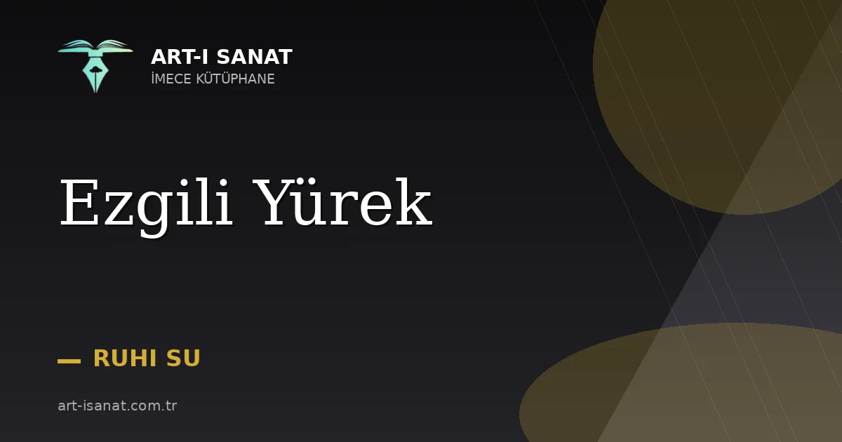 Ezgili Yürek