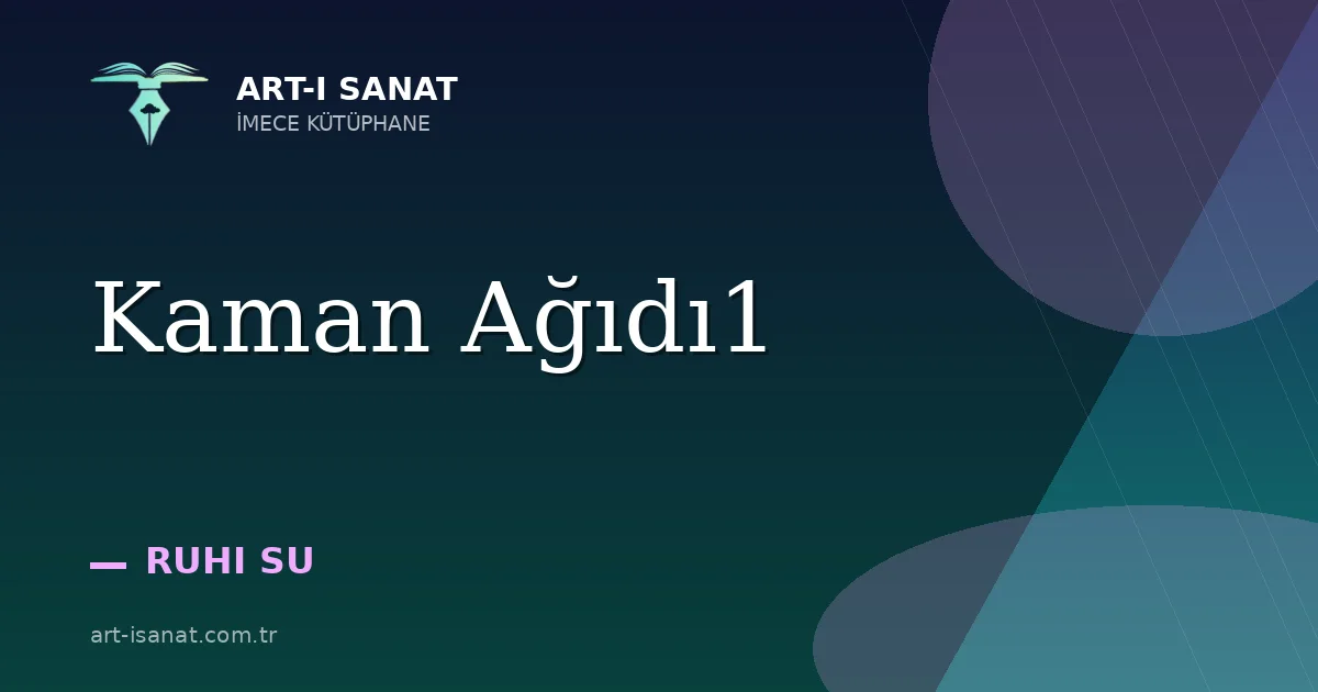 Kaman Ağıdı1